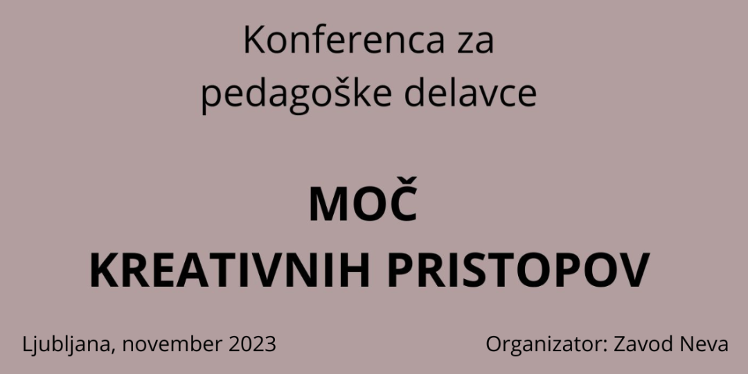 Konferenca Moč kreativnih pristopov
