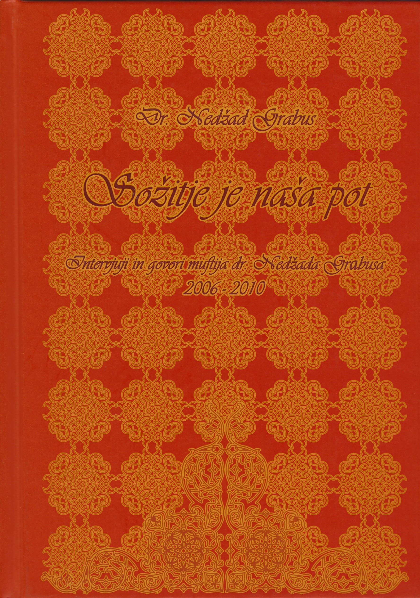 Sožitje je Naša Pot