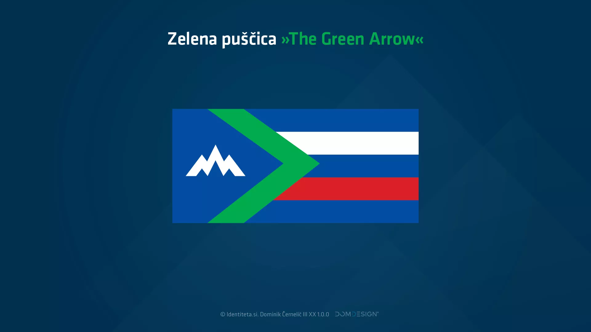 Zelena puščica »The Green Arrow«