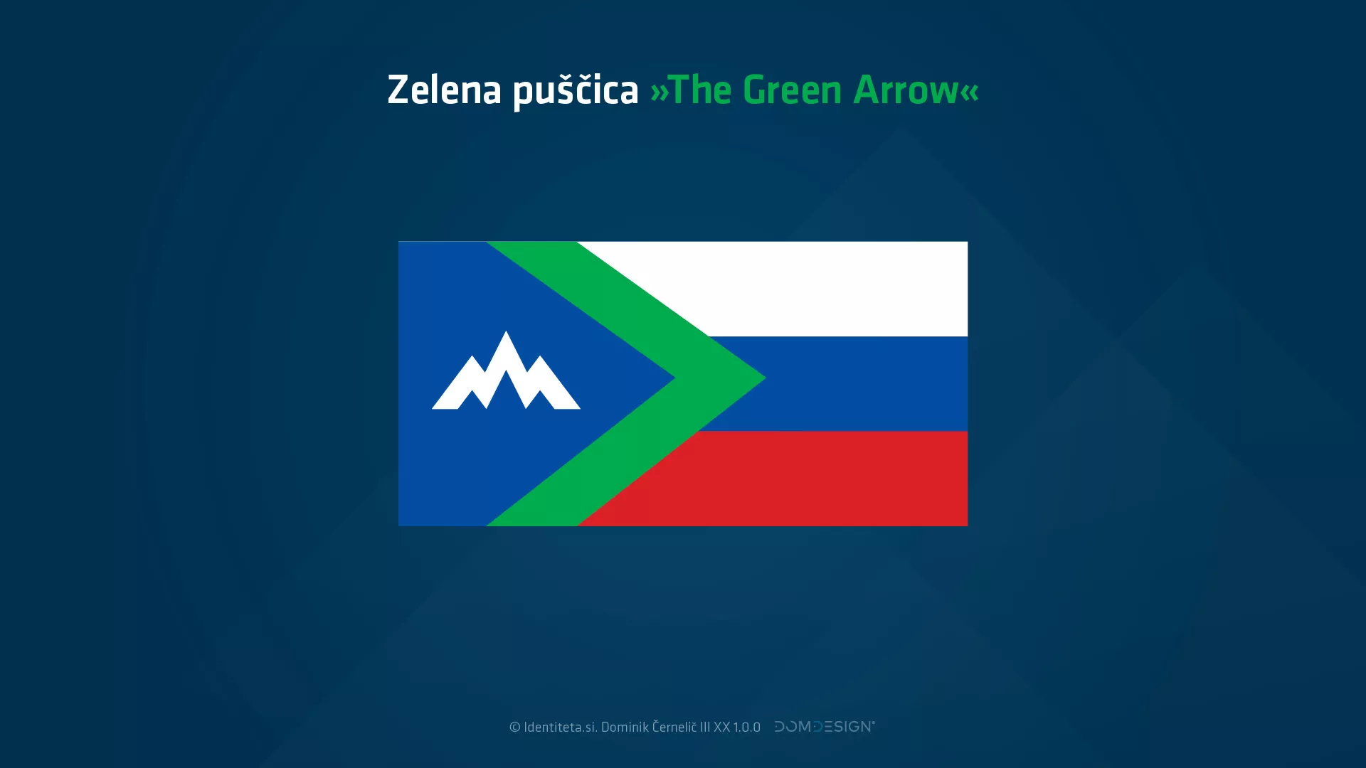 Zelena puščica »The Green Arrow«