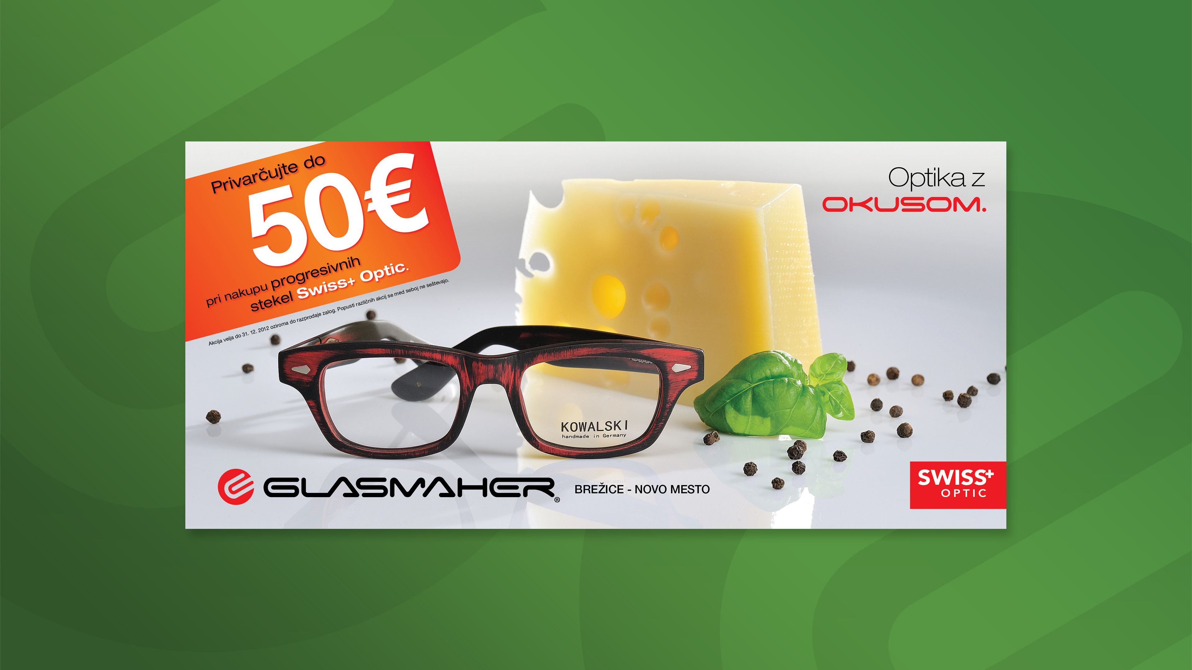Oglasna kampanja Glasmaher Swis+ Optic