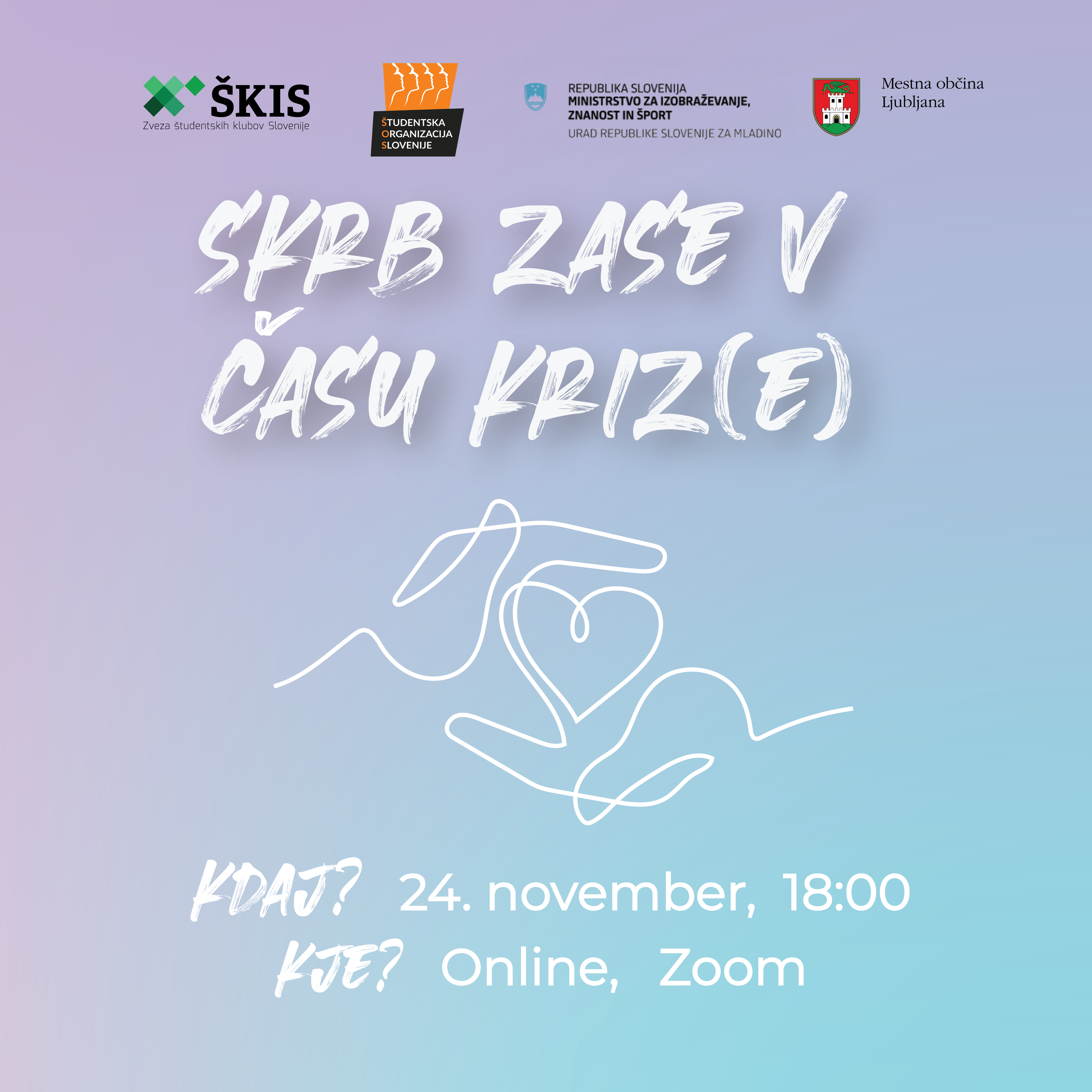 Kako poskrbeti zase v času kriz(e) v sklopu projekta Duševno je pomembno