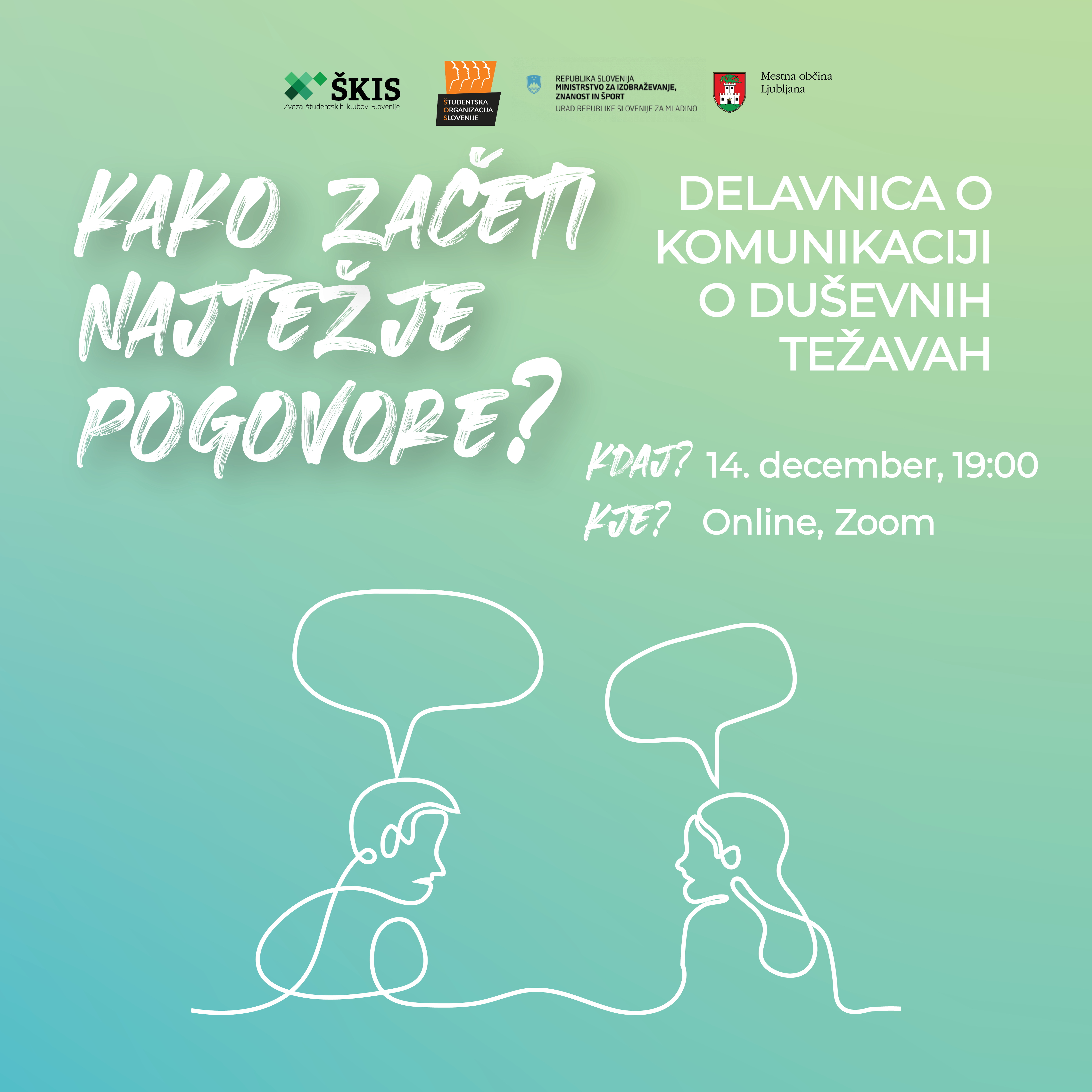 v sklopu projekta Duševno = pomembno do odgovorov kako začeti najtežje pogovore