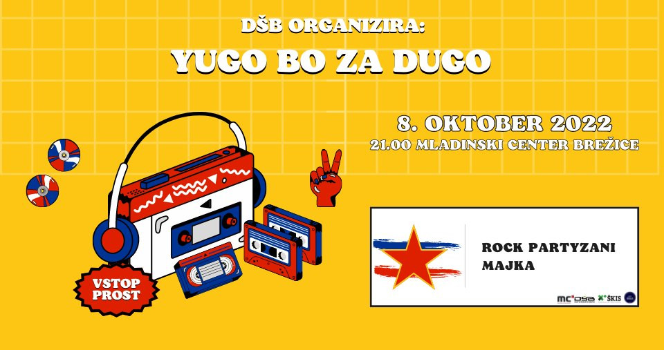 Yugo bo za dugo: Rock Partyzani in Majka