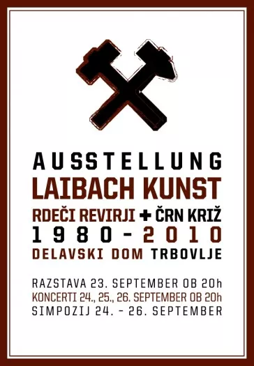 Laibachkunst: Rdeči revirji + črn križ