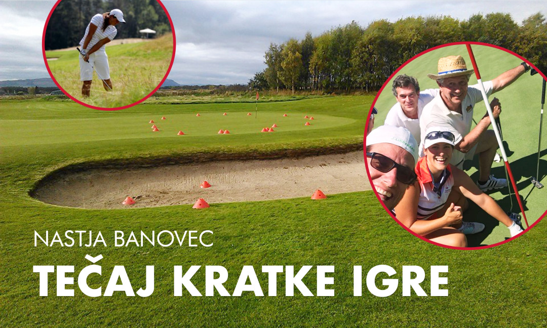 Tečaj kratke igre na Golf igrišču Grad Mokrice