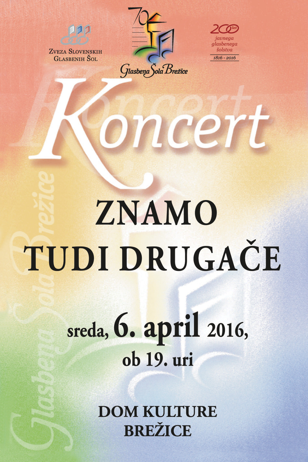Koncert Znamo tudi drugače 2016