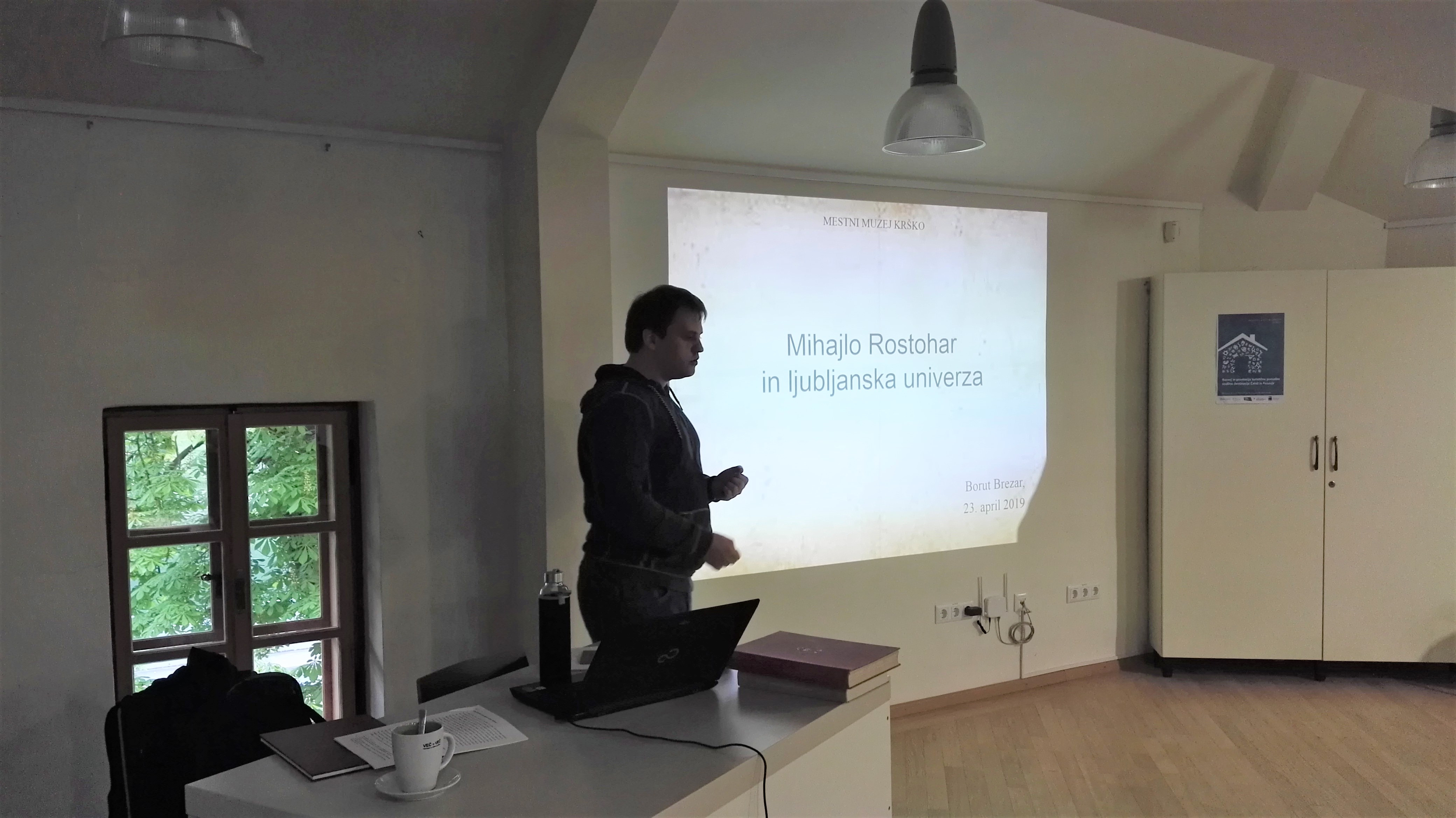 Borut Brezar I Mihajlo Rostohar in ljubljanska univerza, strokovno predavanje