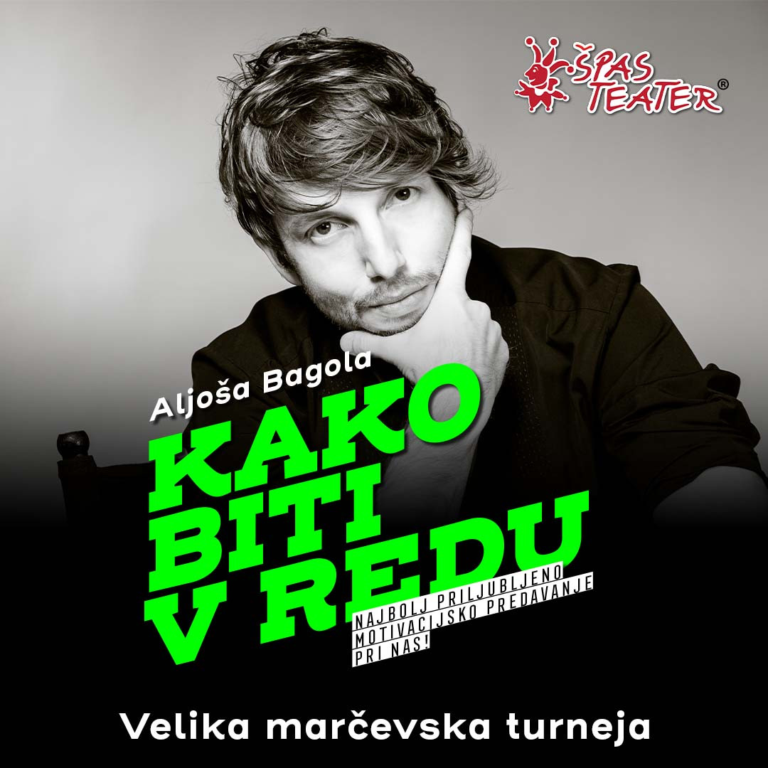 Aljoša Bagola: Kako biti v redu