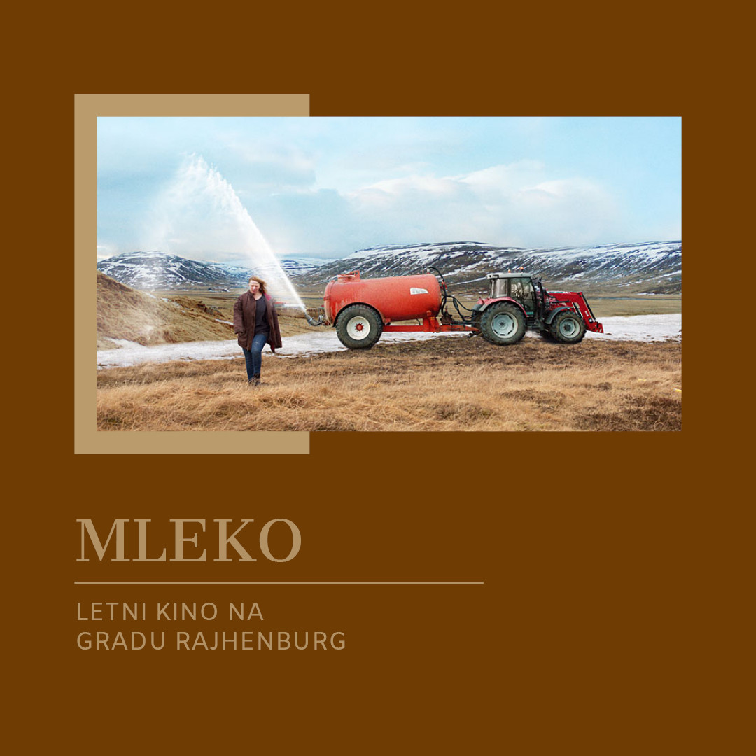 Letni kino na gradu Rajhenburg: Mleko