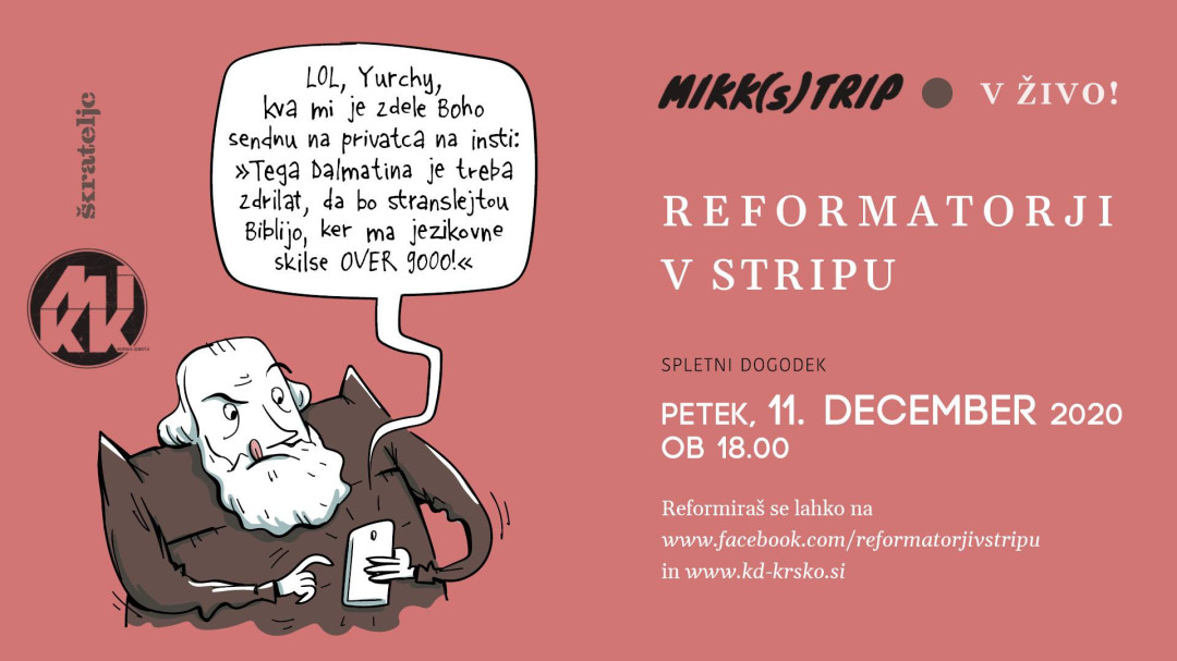 MIKK(s)TRIP: Reformatorji v stripu - V ŽIVO