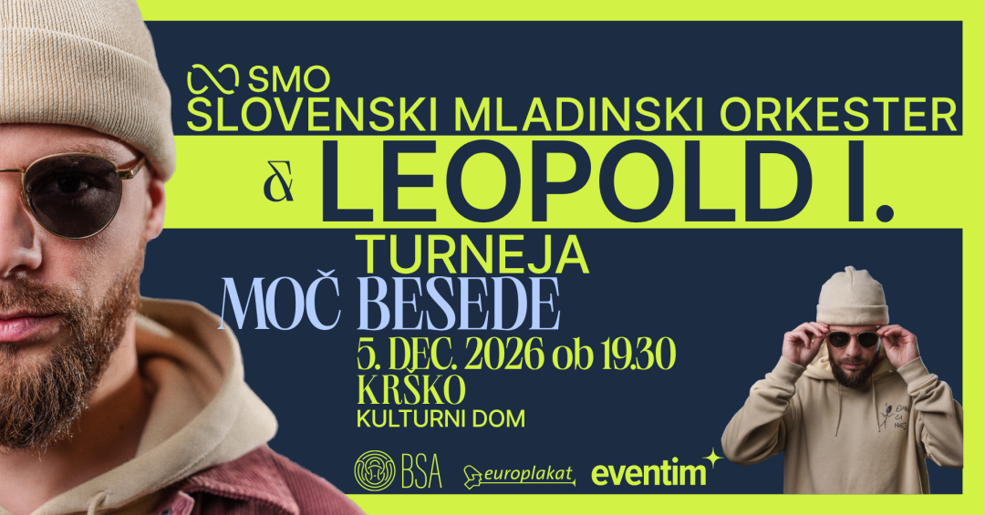 MOČ BESEDE: SMO x Leopold I.