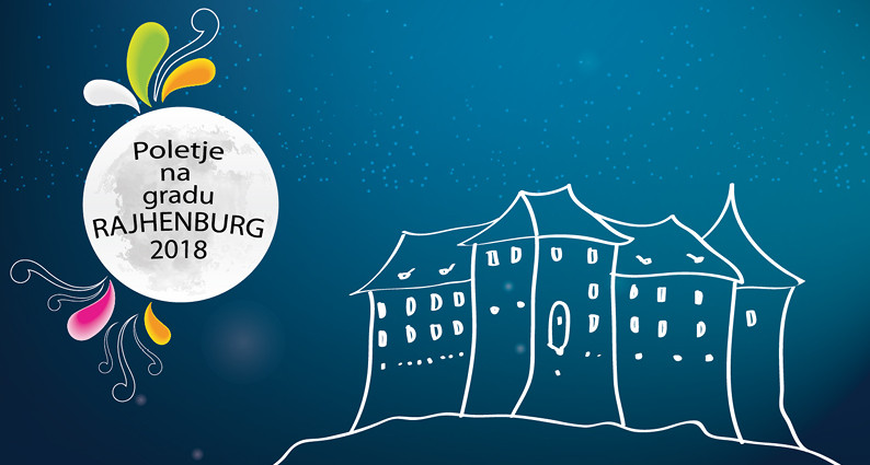 Poletje na gradu Rajheburg 2018