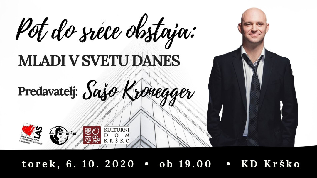 Pot do sreče obstaja I Sašo Kronegger: Mladi v svetu danes