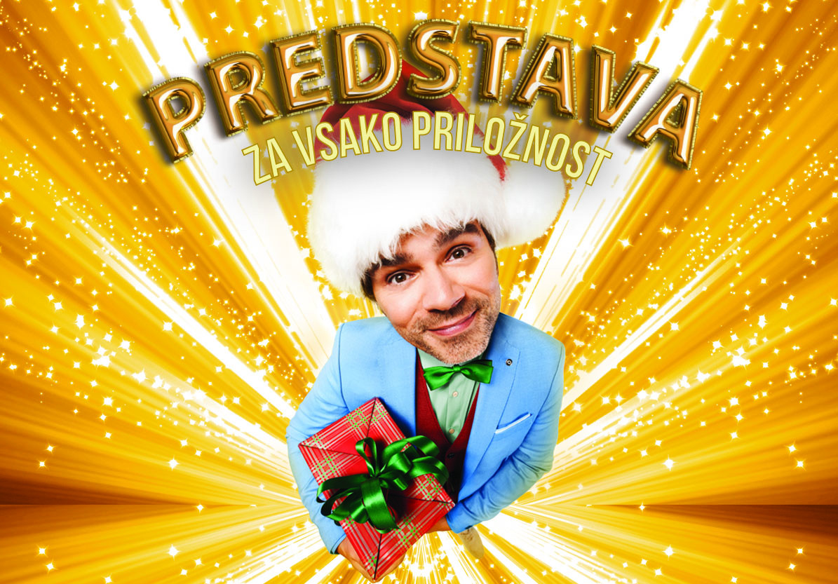 Predstava za vsako priložnost