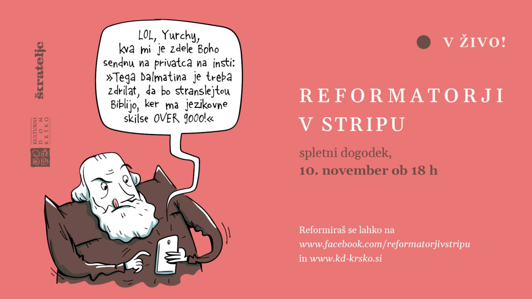 Reformatorji v stripu - V ŽIVO