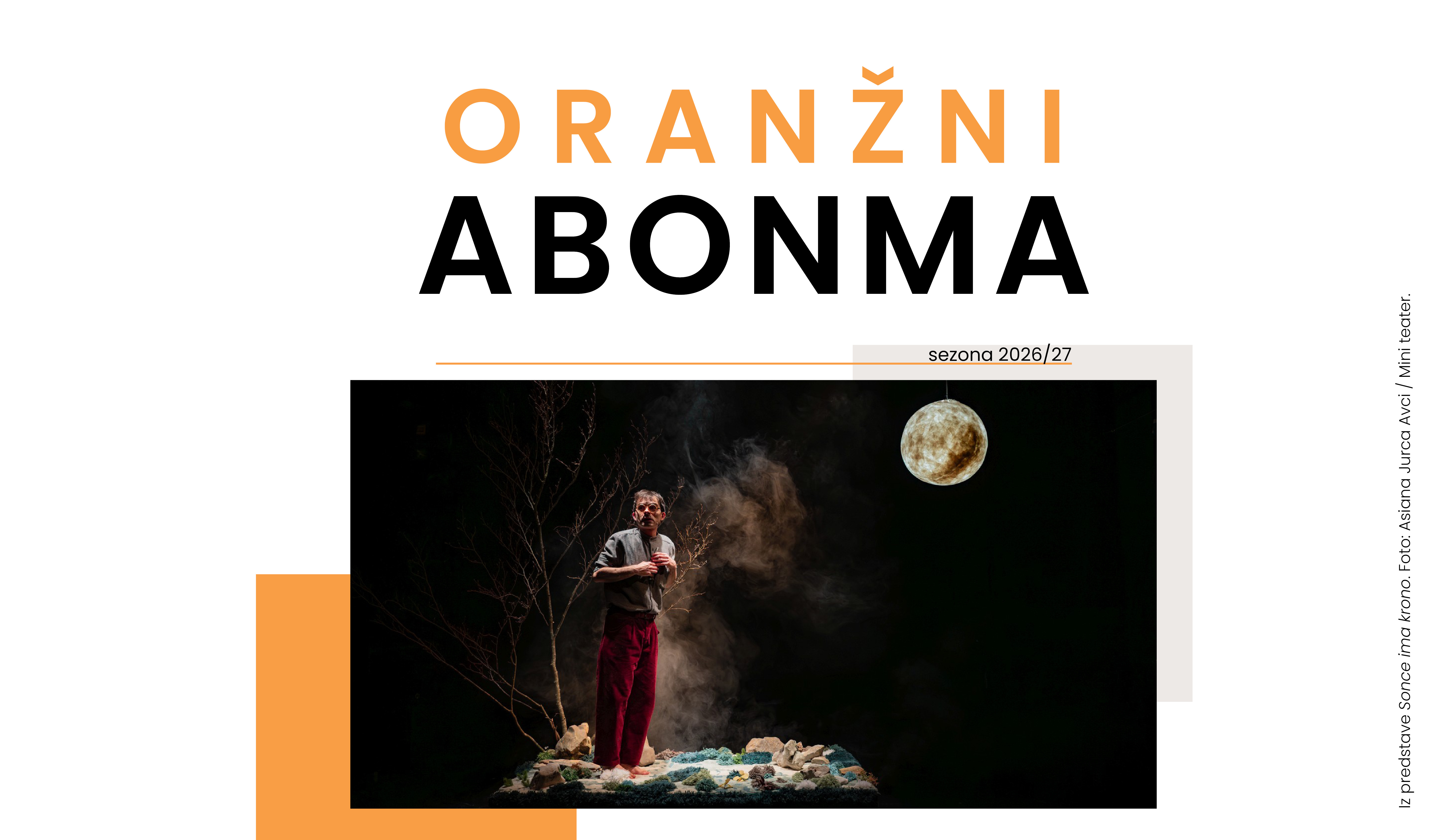 Rumeni in Oranžni gledališki abonma za sezono 2026/27