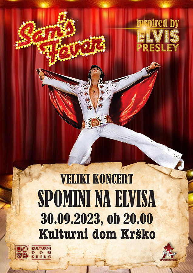 Sam’s Fever – Spomini na Elvisa