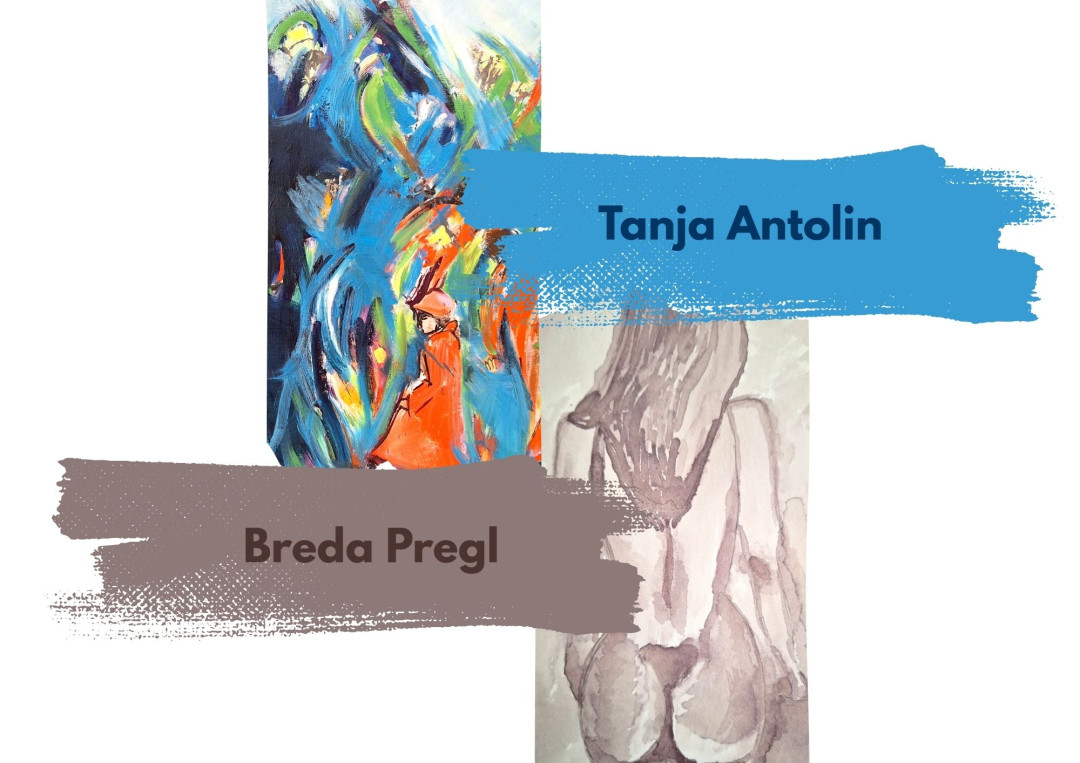 Razstava Tanje Antolin in Brede Pregl v Rosci