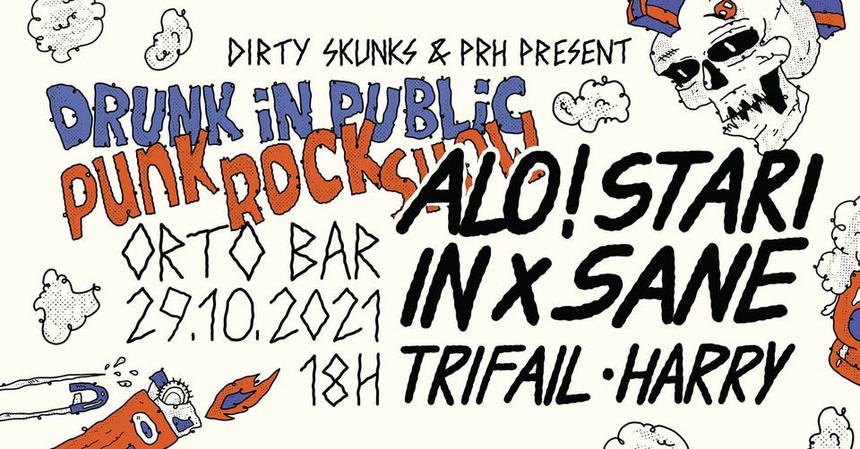 Alo!Stari, In-Sane, Trifail, Harry -