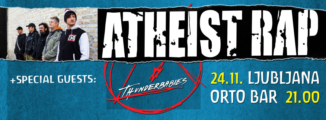 Atheist rap (SR),Thunder Babies (SLO)