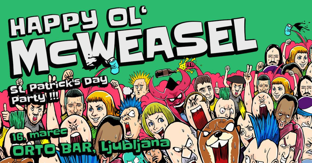 Happy OL McWeasel - St. Patricks Day Party