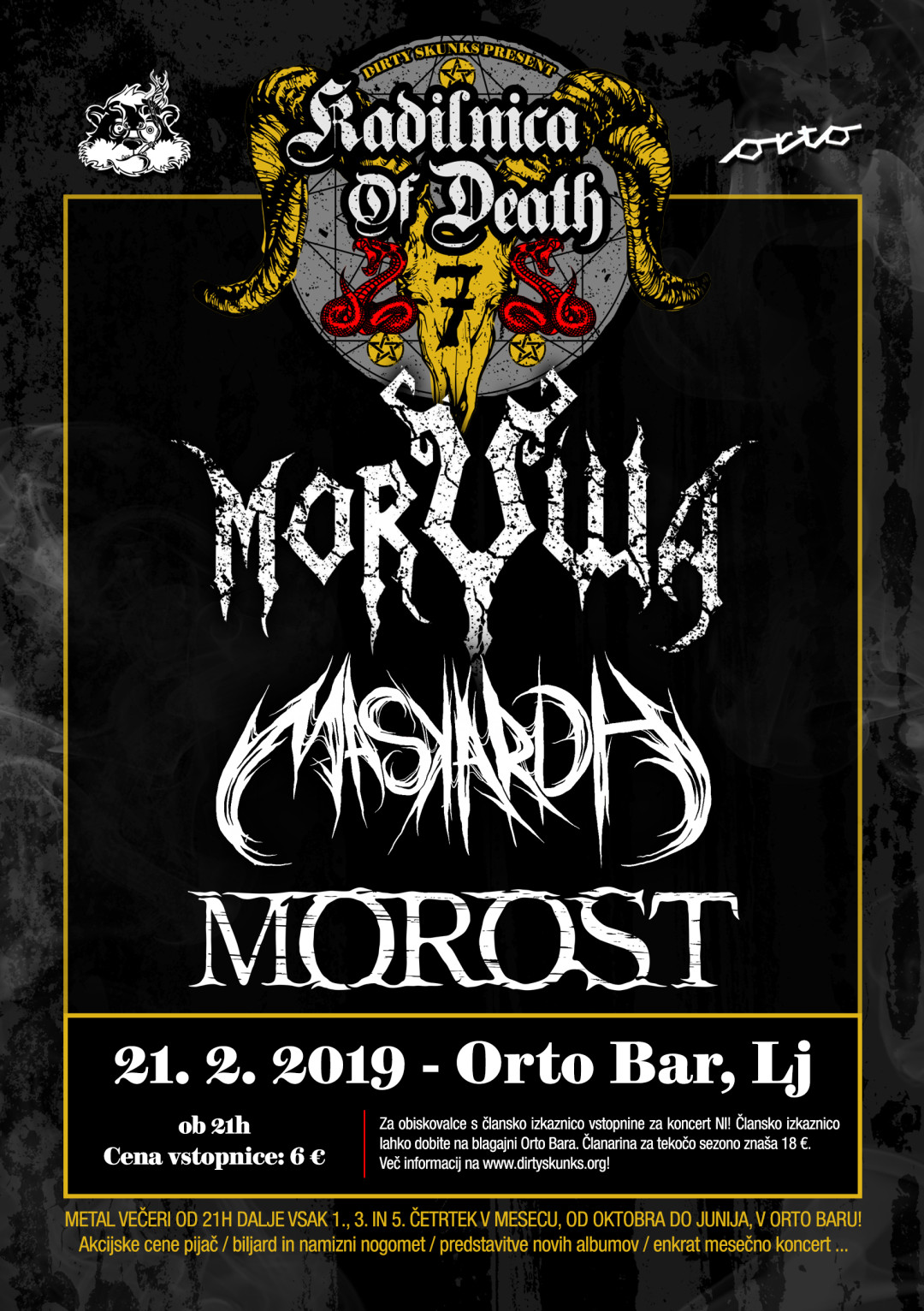 Kadilnica of Death: Morywa (Si), Maskardh (Si), Morost (Si)