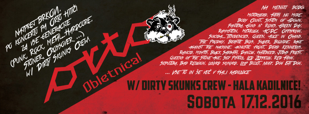 Orto Obletnica w/ Dirty Skunks Crew