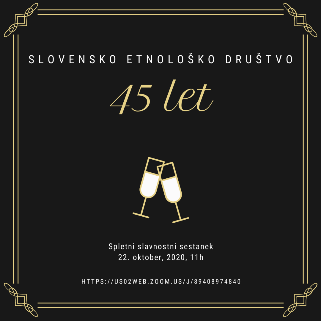 45 let Slovenskega etnološkega društva