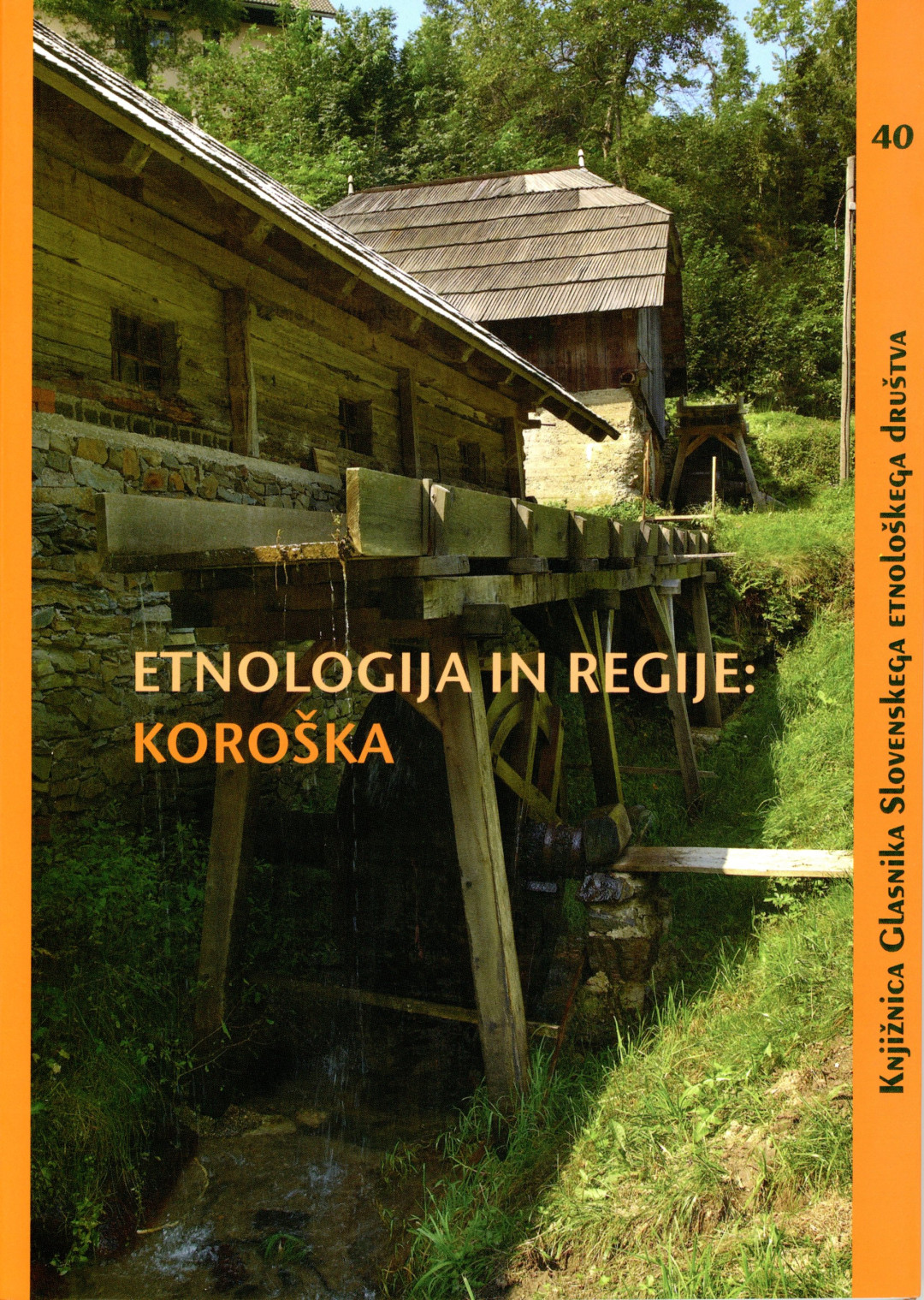 Knjižnica Glasnika Slovenskega etnološkega društva 40