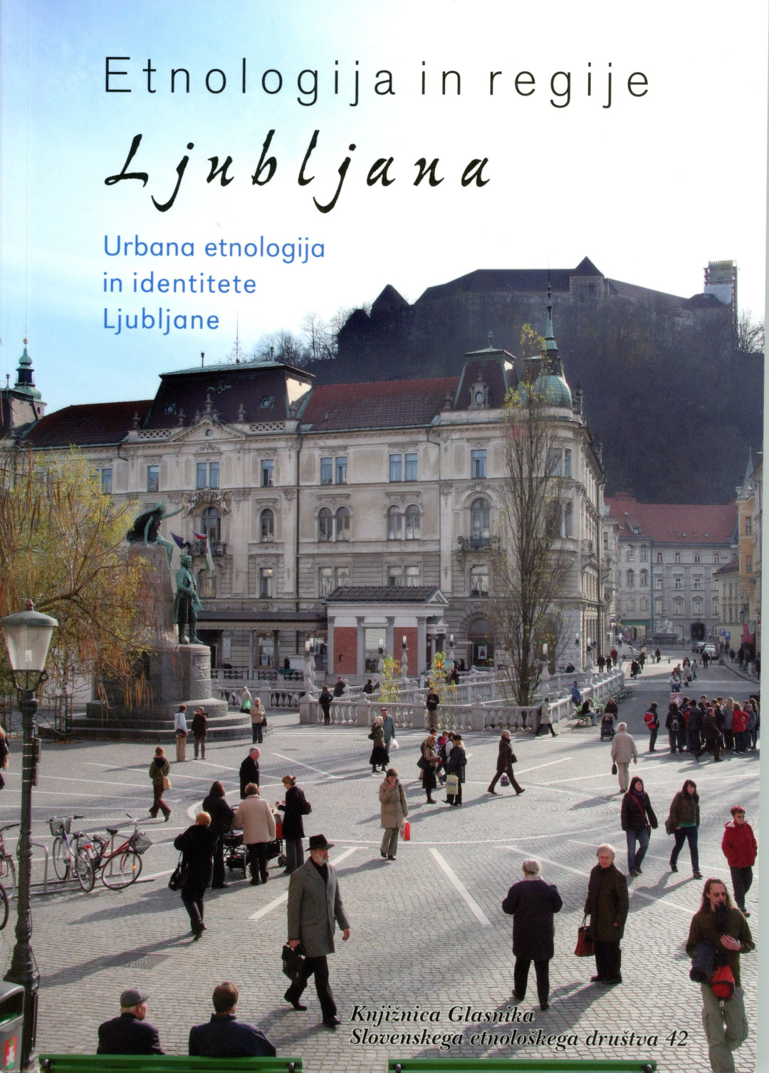 Knjižnica Glasnika Slovenskega etnološkega društva 42