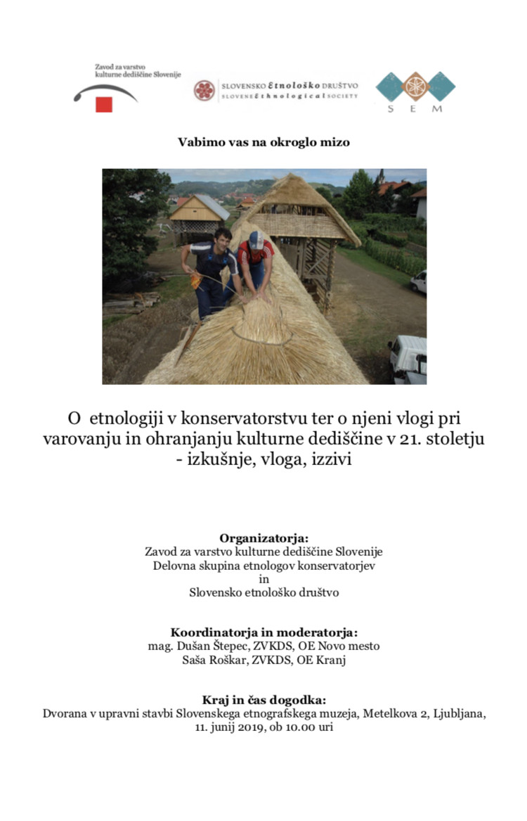 Okrogla miza: O etnologiji v konservatorstvu