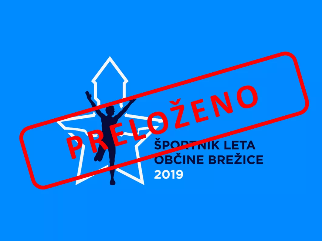 Preložitev prireditve Športnik leta 2019 in poziv k spoštovanju navodil