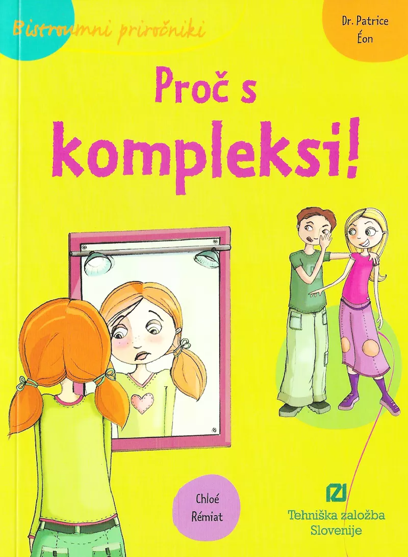 Bistroumni priročnik - proč s kompleksi