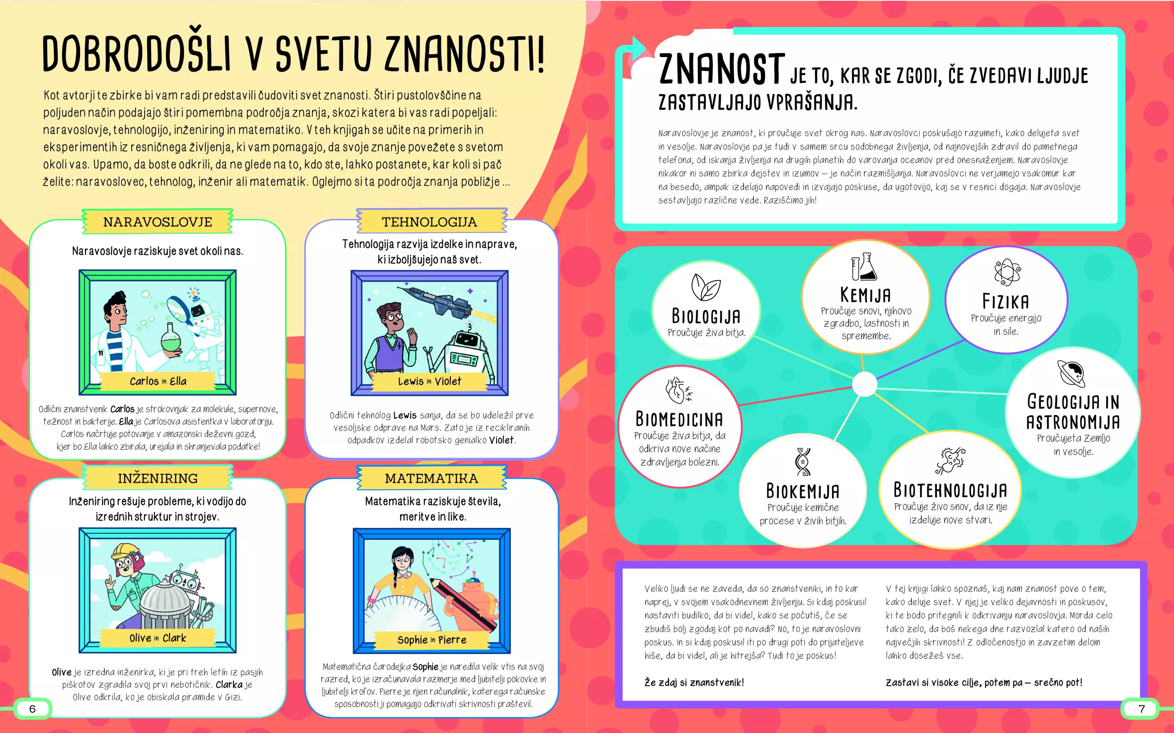 Naravoslovje - Osupljivi atomi in neukročena snov