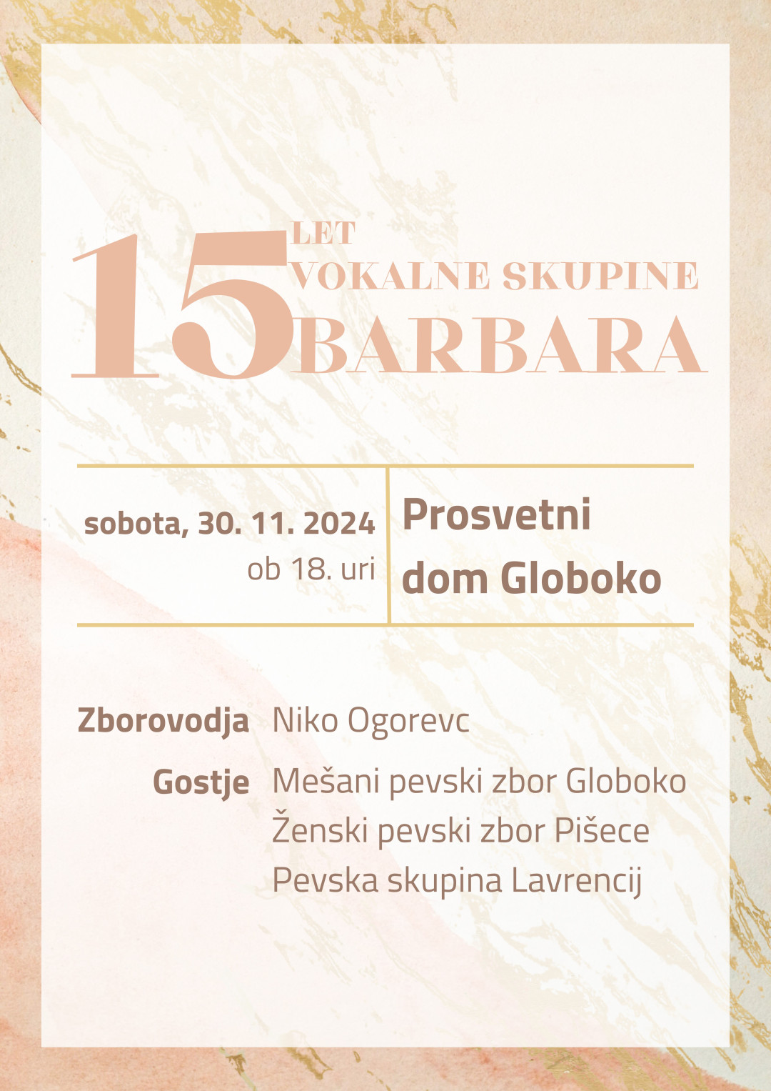 15 let vokalne skupine Barbara Globoko