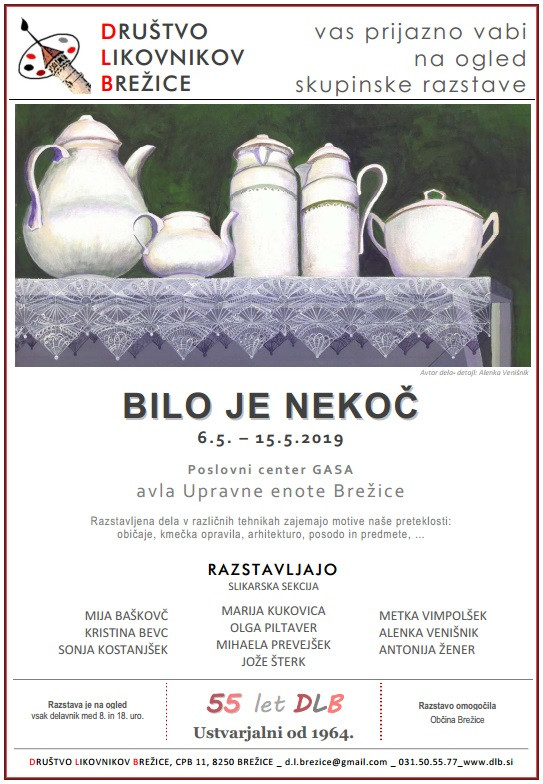 Bilo je nekoč, razstava slikarske sekcije DLB