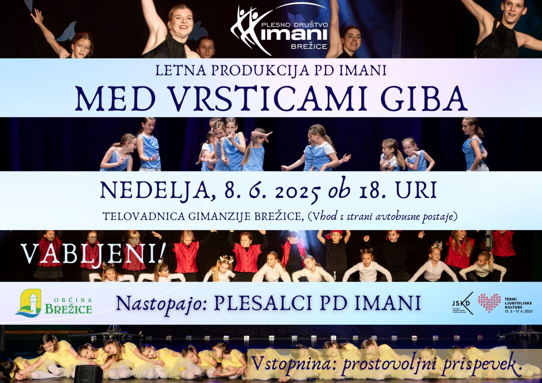 Letna produkcija PD Imani - Med vrsticami giba