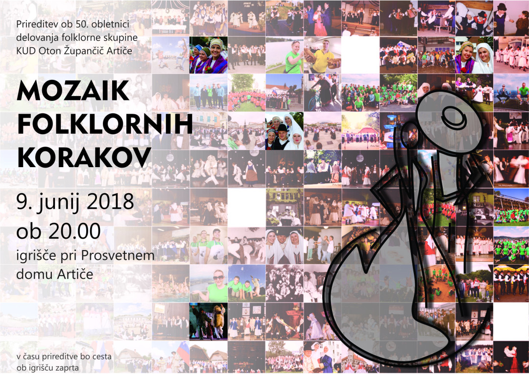 Mozaik folklornih korakov - jubilejna prireditev ob 50. obletnici folklorne skupine KUD Oton Župančič Artiče