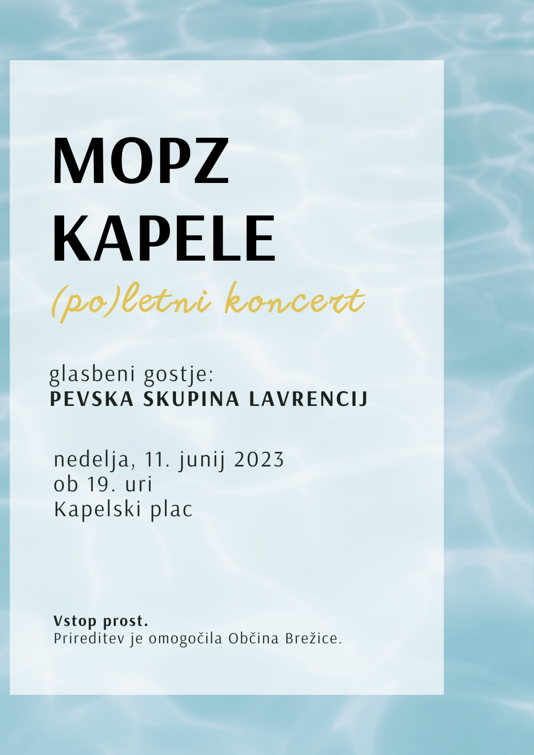 (Po)letni koncert MoPZ Kapele