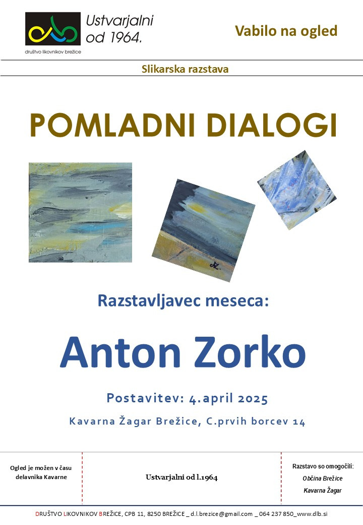 Pomladni dialogi - slikarska razstava Antona Zorka