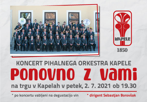 Ponovno z vami - koncert pihalnega orkestra Kapele