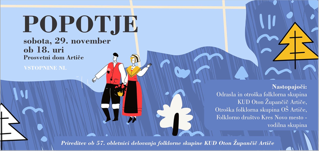 Popotje - folklorna prireditev ob 57. letnici FS KUD Oton Župančič Artiče