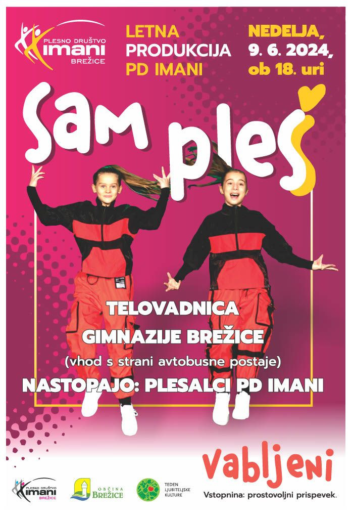 Sam pleš - letna produkcija Plesnega društva Imani