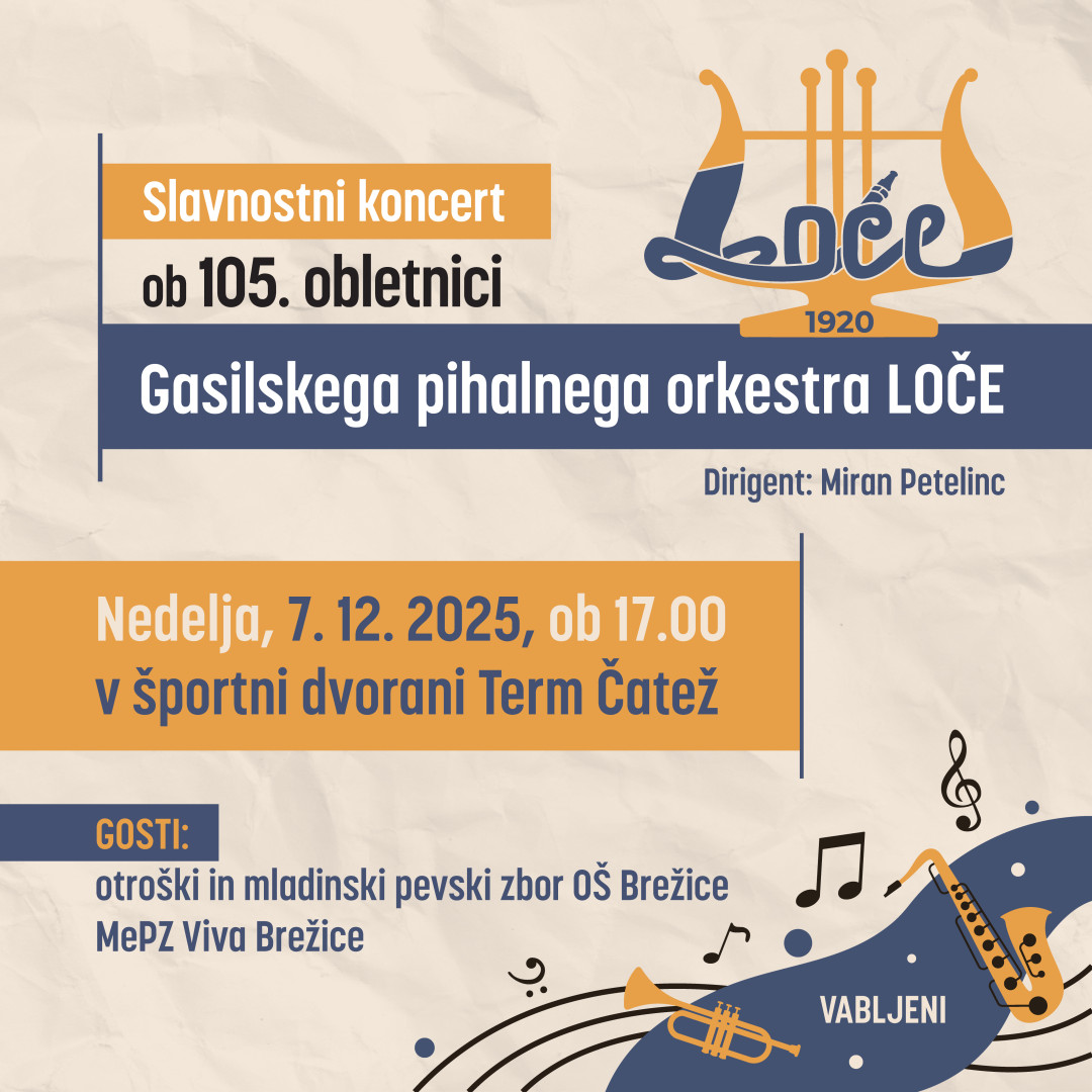 Slavnostni koncert ob 105. obletnici Gasilskega pihalnega orkestra Loče