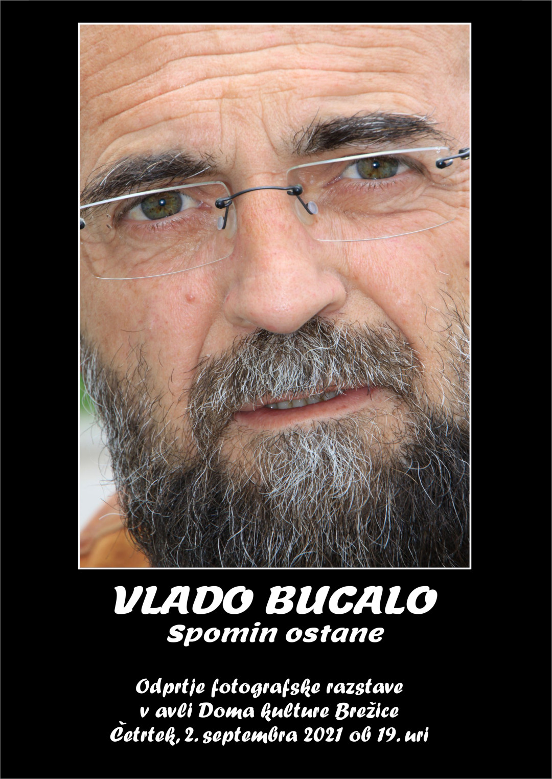 Vlado Bucalo - Spomin ostane -fotografska razstava