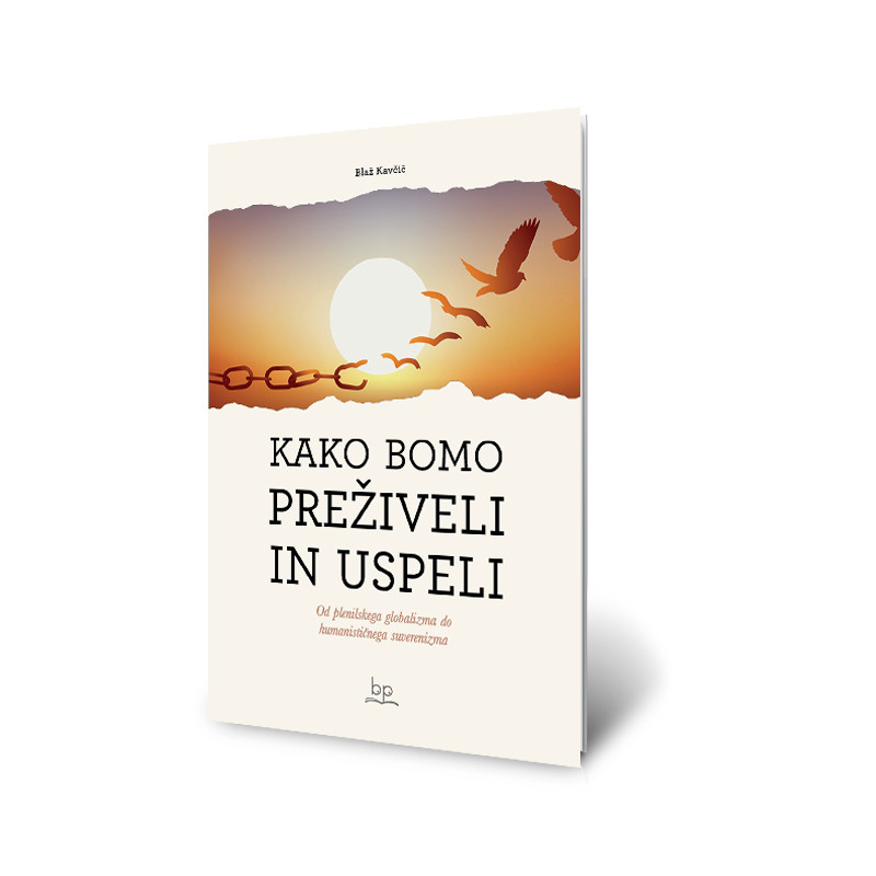 Kako bomo preživeli in uspeli