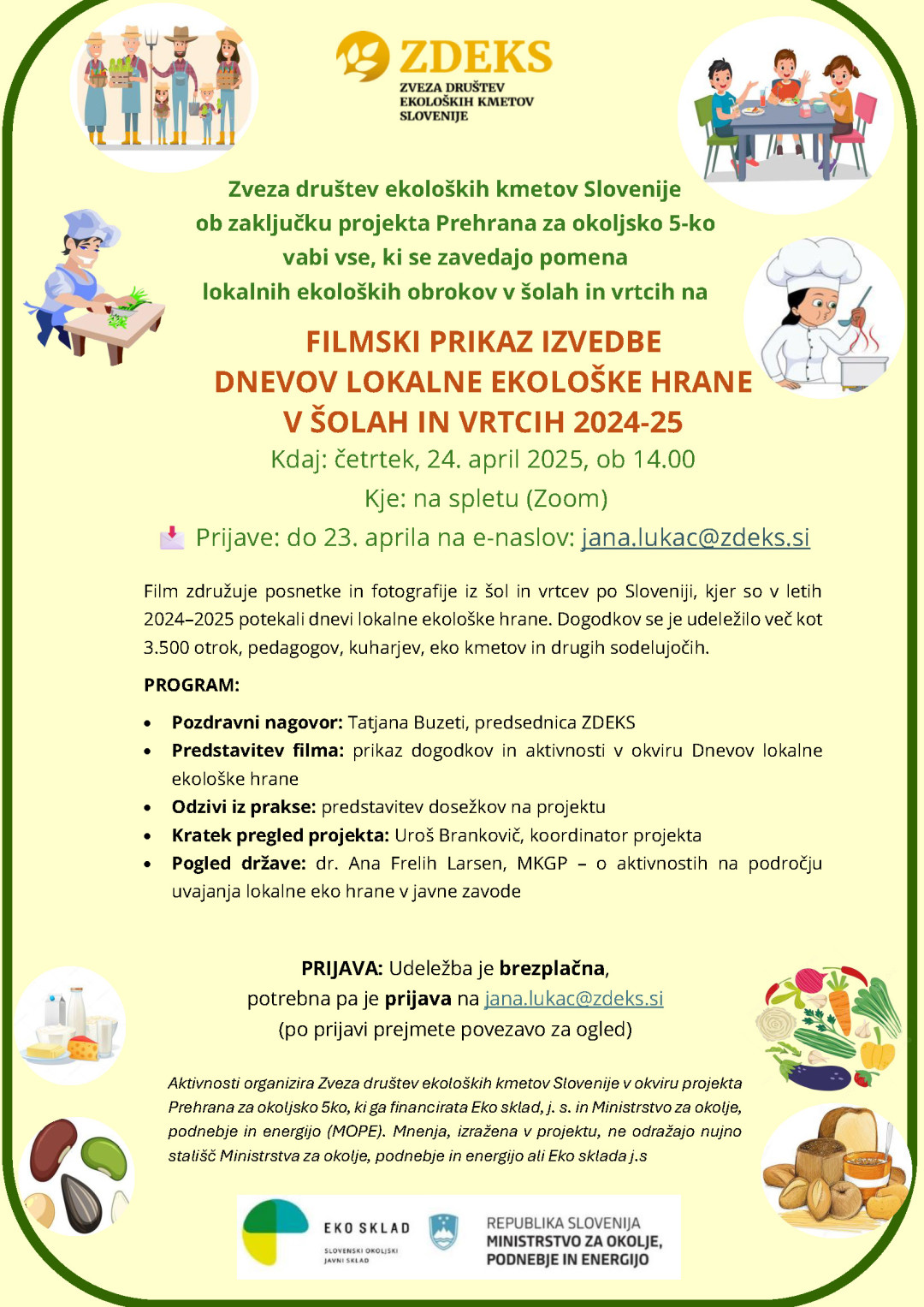 Spletna predstavitev filma ob zaključku projekta Prehrana za okoljsko 5-ko (EKO SKLAD)
