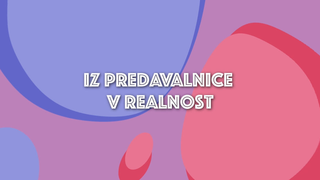 Iz predavalnice v prihodnost