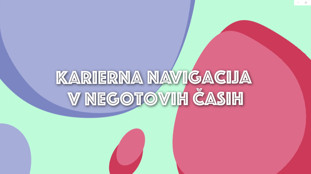 Karierna navigacija v negotovih časih